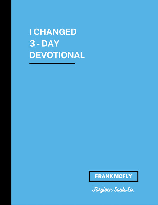 I Changed 3 Day Devotional E Book
